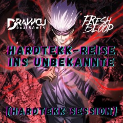 Drawcu - Hardtekk-Reise Ins Unbekannte [HARDTEKK SESSION]