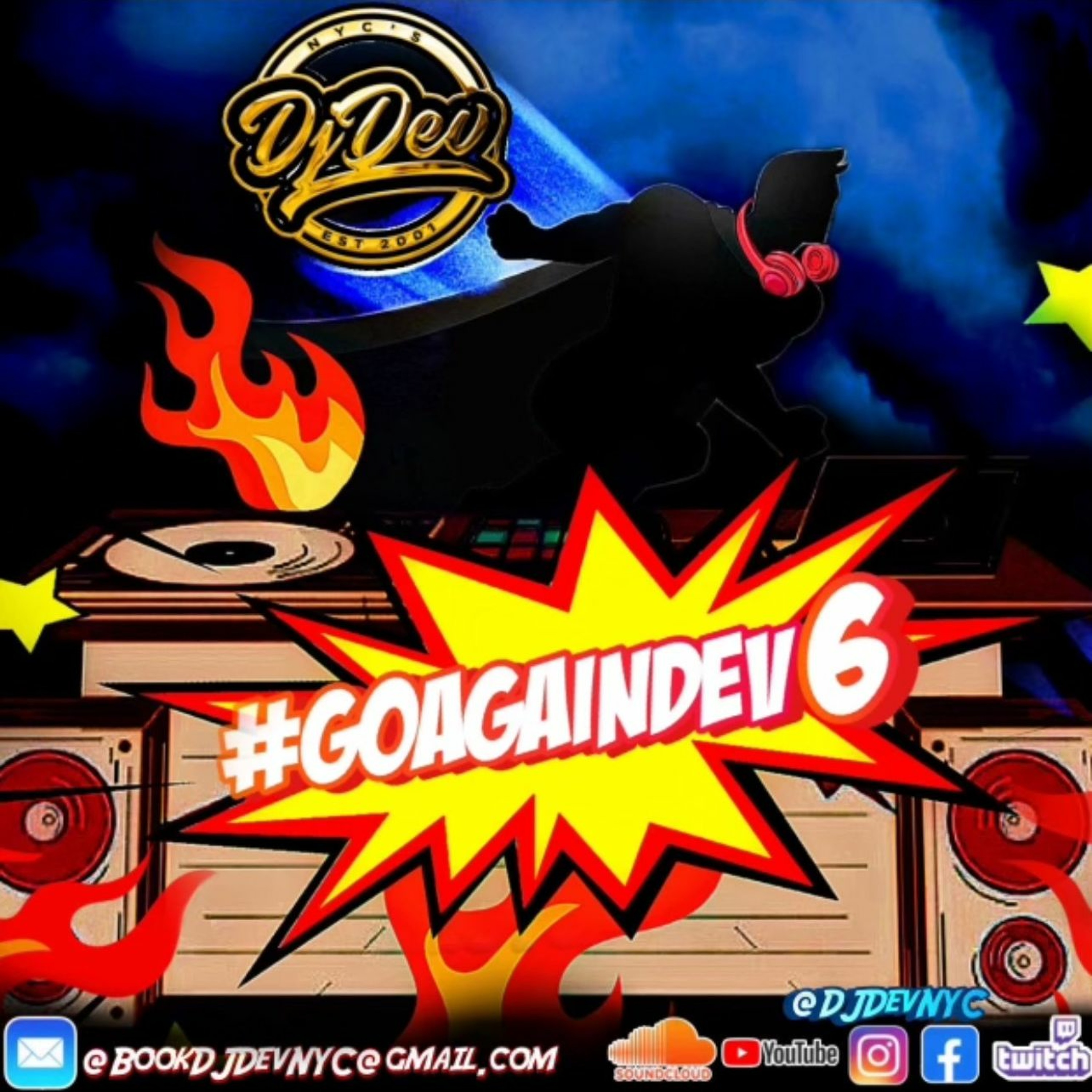 Dj Dev NYC - #GOAGAINDEV6 (Clean) Mix