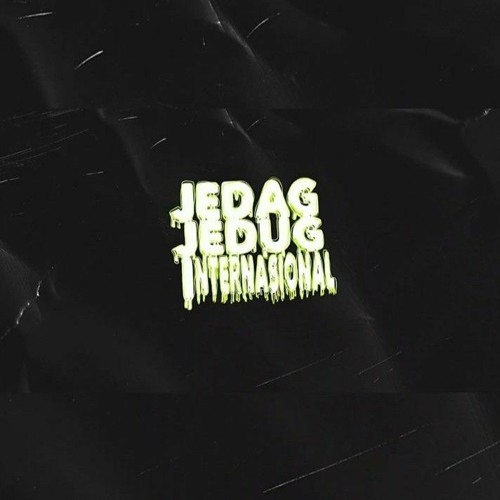 MIXTAPE - JEDAG JEDUG INTERNASIONAL   🦄