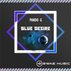 Pando G - Blue Desire Preview (Release Date: 03/10/2025)