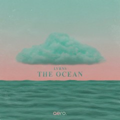 LVRNS - The Ocean