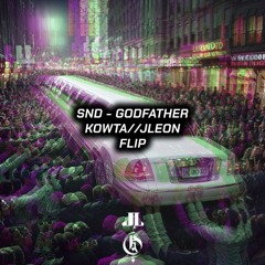 Sad Night Dynamite - Godfather (KOWTA & JLEON Flip)