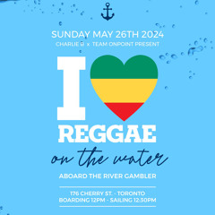 I LUV REGGAE- On The Water (Promo Mix)