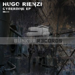 [ASG BR239] Hugo Rienzi - Cyberdine EP Preview