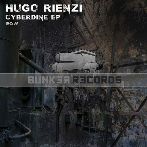 [ASG BR239] Hugo Rienzi - Cyberdine EP Preview