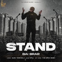 Stand - Bai Brar - Tarewala.mp3
