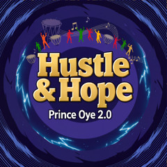 Hustle & Hope (Afrobeat New Release 2025)
