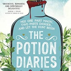 #* The Potion Diaries The Potion Diaries, #1 by Amy Alward