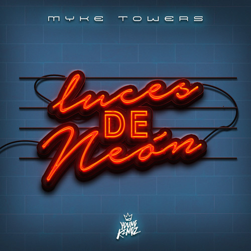 Stream Myke Towers - Luces De Neón by Myke Towers