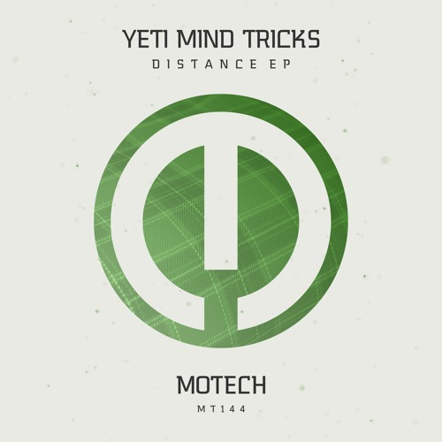 Yeti Mind Tricks - Distance E.P (Motech)