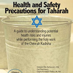 VIEW EBOOK 📦 Health and Safety Precautions for Taharah by  Kavod v’Nichum [PDF EBOOK