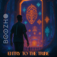 Entry to the Tribe | Deep Afro Tech | Hypnotic Beats & Percussive Open Air Festival Vibes - Set by Boozho