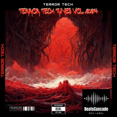 TERROR TECH - Terror Tech Tunes vol. 004