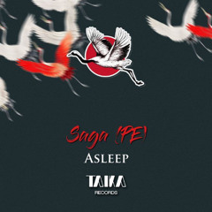 PREMIERE: Saga (PE) - Play Asleep