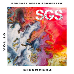 Podcast gegen Schmerzen Vol. 10 - Eisenherz