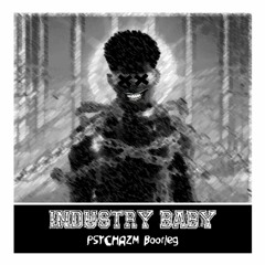 Lil Nas X & Jack Harlow - Industry Baby (PSYCHAZM Bootleg)