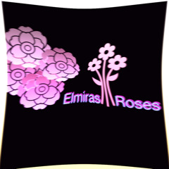 Elmira's Roses