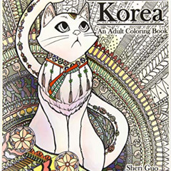 [Read] EPUB 📑 Traditional Korea: An Adult Coloring Book by  Ms. Sheri Y. Guo [EPUB K