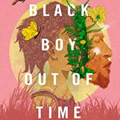 READ KINDLE 📔 Black Boy Out of Time: A Memoir by  Hari Ziyad EPUB KINDLE PDF EBOOK
