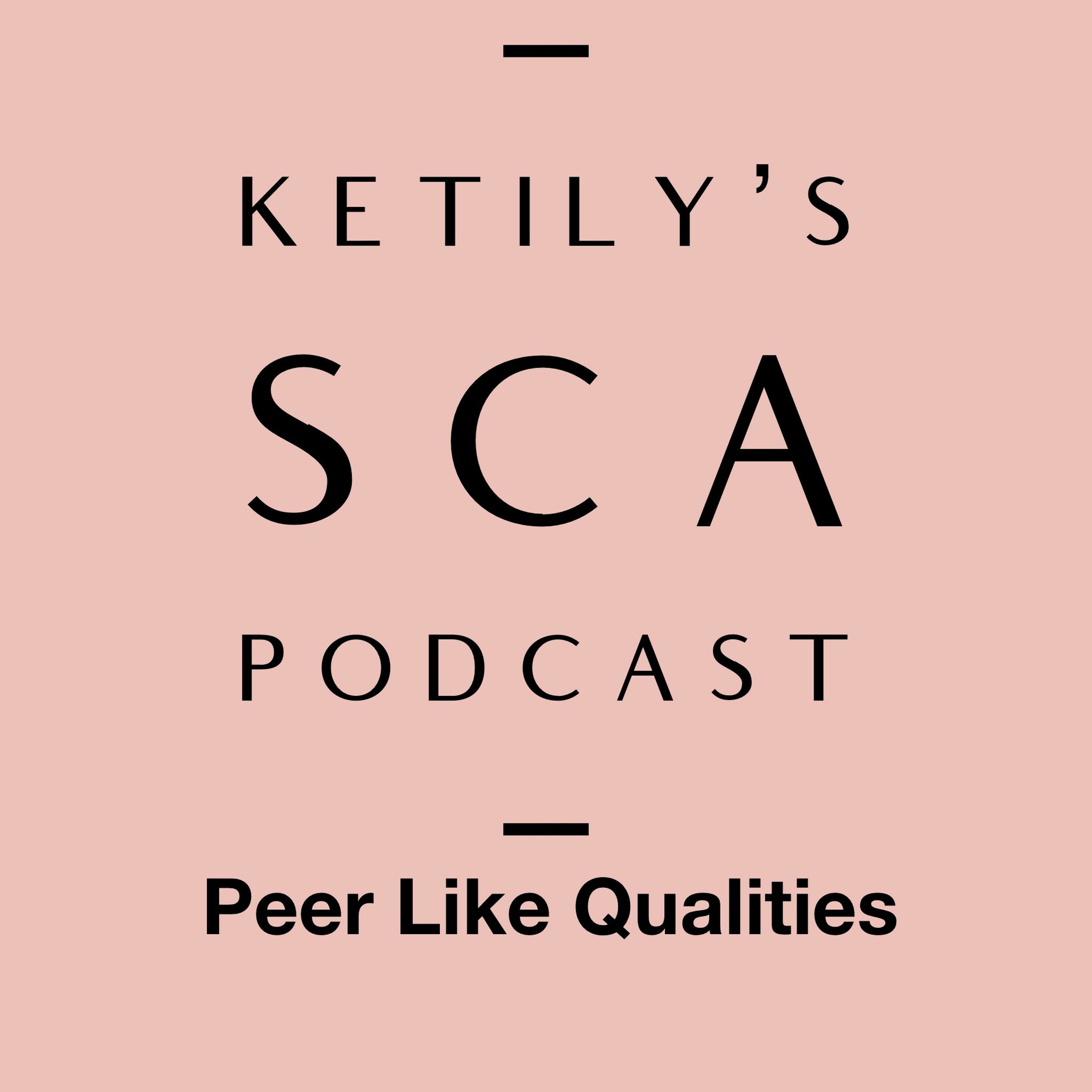 Ketiley\'s SCA Podcast