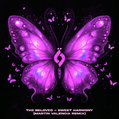 Free Download: The Beloved - Sweet Harmony (Martin Valencia Remix)