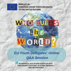 Episode 26 - EU Youth Delegates‘ Online Q&A Session