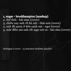 hnhngan's covers  15 minutes bedtime playlist 🌙