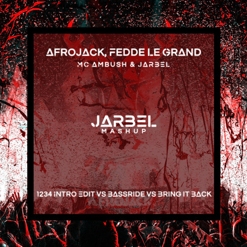 Afrojack Intro UMF 2019 - My City vs 1234 and more... (JARBEL Remake)