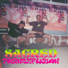 Sacred Trancefusion 4.0 by RIT? - Menace Raid 4am-5am *LIVE*