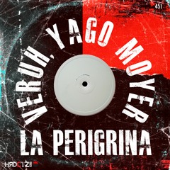 Veruh, Yago Moyer - La Perigrina EP