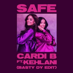Safe (Basty Dy Edit)