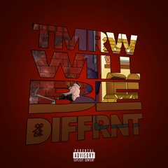 TMRWWILLBEDIFFRNT (Intro) [Ft. Carlen Golding]
