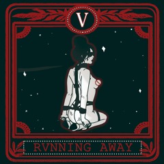 Running Away