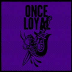 Once Loyal - Dark Ritual