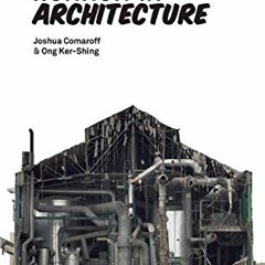 Read online Horror in Architecture by  Joshua Comaroff &  Ong Ker-Shing