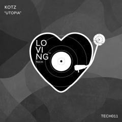 KOTZ - Utopia (Original Mix)