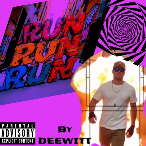 Stream Run run run by DEEWITT | Listen online for free on SoundCloud