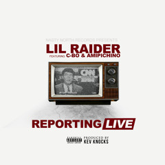 Reporting Live (feat. C Bo & Amipichino)