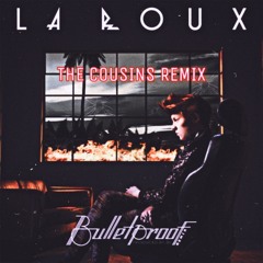 La Roux - Bulletproof (The Cousins Remix)