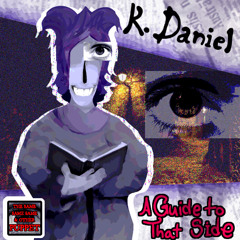 𐍂. Daniel, A Guide to that Side 👉 ⁅ Delt👁️rune: The Same Same Same & Other Puppet ⁆