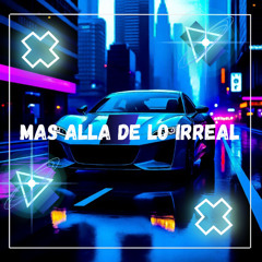 Más allá de lo irreal