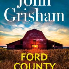 [epub Download] Ford County BY : John Grisham