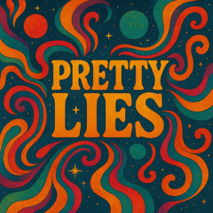 Pretty Lies