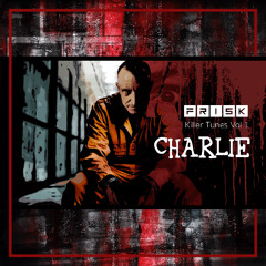 Killer Tunes Vol 1 - Charlie