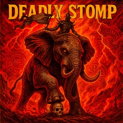 Deadly Stomp (Full Version)