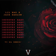 Lil Nas X, Jack Harlow - Industry Baby (VI•AL Remix)