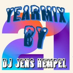 YEARMIX 2k21 By DJ Jens Hempel