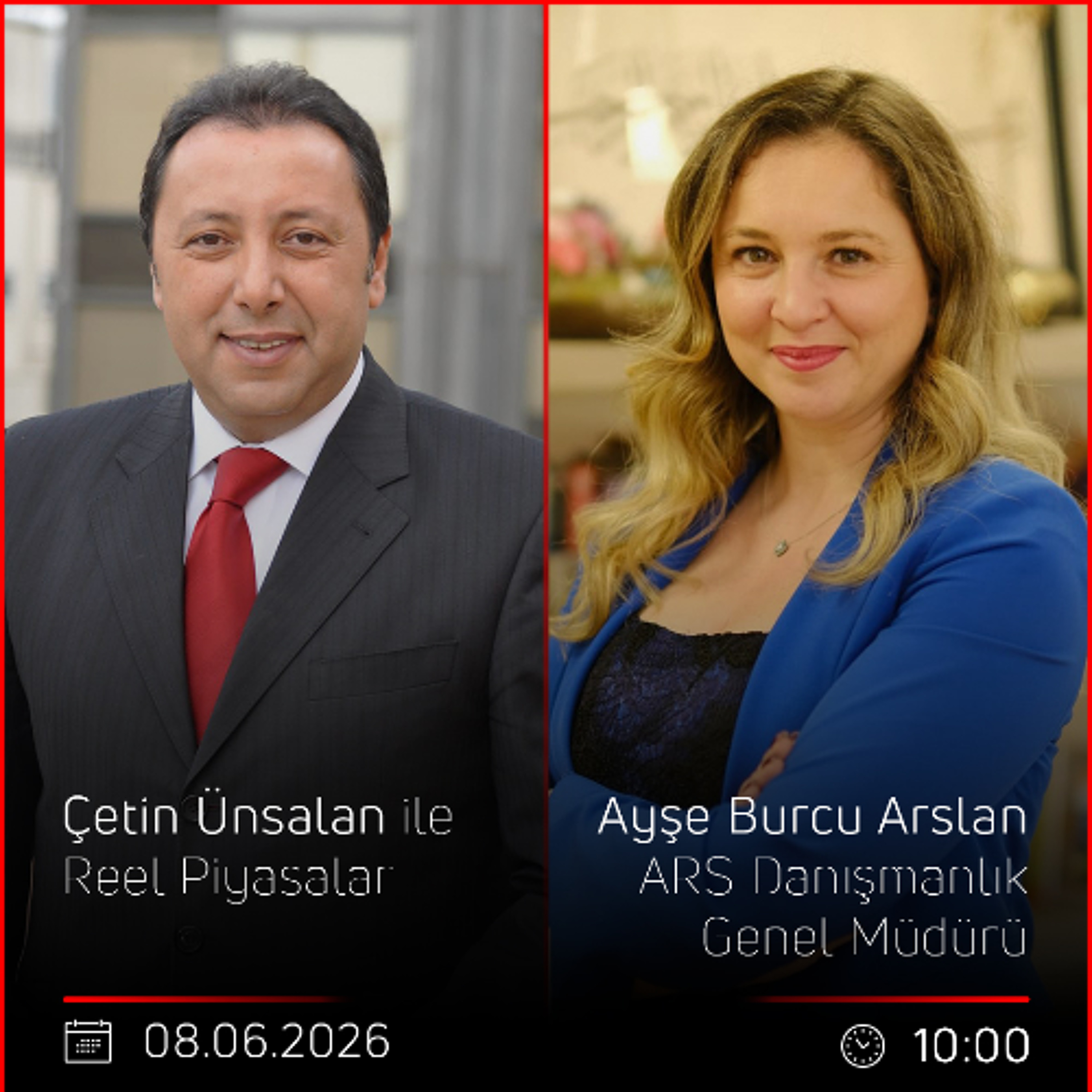 Ayşe Burcu Arslan - Çetin Ünsalan ile Reel Piyasalar episode artwork