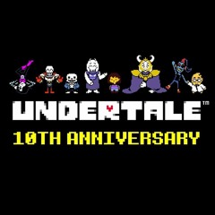 UNDERTALE 10th Anniversary Celebration - Soundtrack