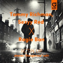 Tommy Richman, Sexyy Red x Ragie Ban - Actin Up (shares 'Dangerous' Edit)